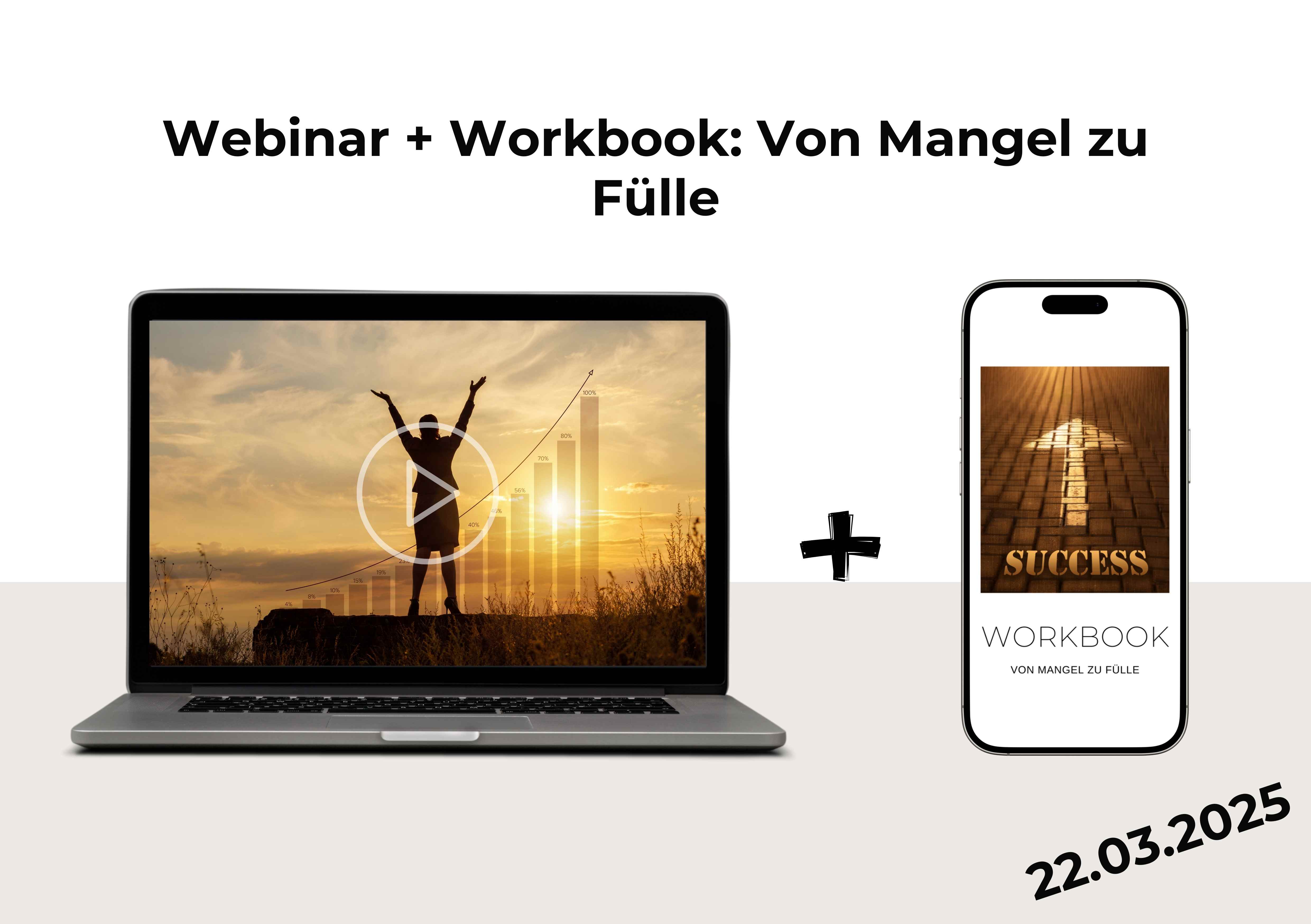 Webinar: Vom Mangel zur Fülle – Aktiviere Deinen Geldstrom und manifestiere Wohlstand